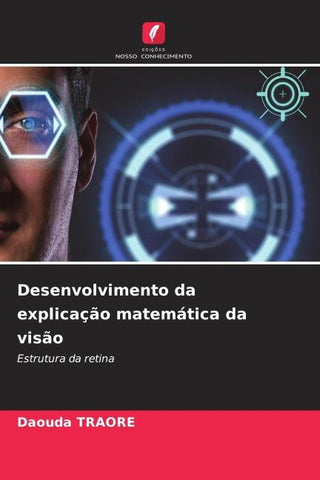 Desenvolvimento da explicação matemática da visão