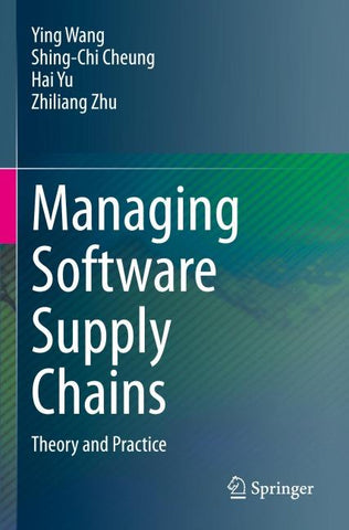Managing Software Supply Chains