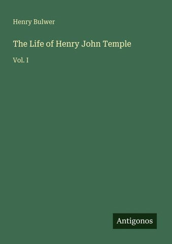 The Life of Henry John Temple