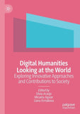 Digital Humanities Looking at the World