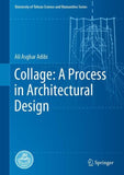 Collage: A Process in Architectural Design