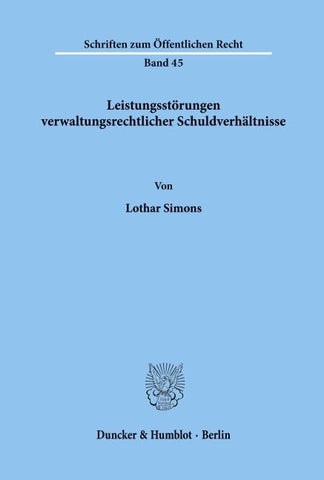 Leistungsstörungen verwaltungsrechtlicher Schuldverhältnisse.