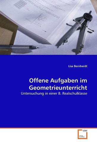 Offene Aufgaben im Geometrieunterricht
