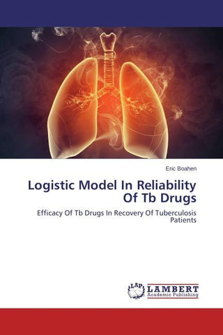 Logistic Model In Reliability Of Tb Drugs
