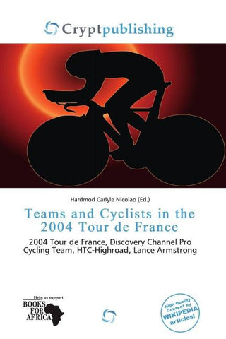 Teams and Cyclists in the 2004 Tour de France