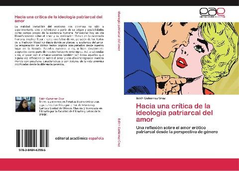Hacia una crítica de la ideología patriarcal del amor
