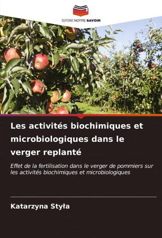 Les activités biochimiques et microbiologiques dans le verger replanté