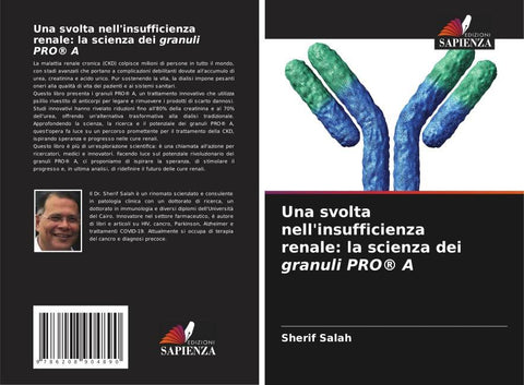 Una svolta nell'insufficienza renale: la scienza dei granuli PRO® A