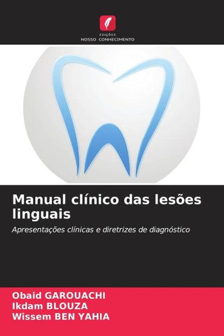 Manual clínico das lesões linguais