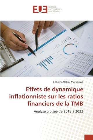 Effets de dynamique inflationniste sur les ratios financiers de la TMB