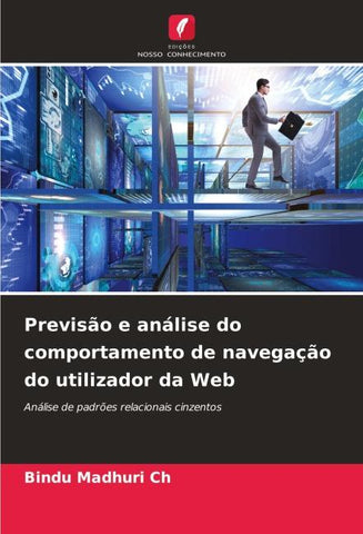 Previsão e análise do comportamento de navegação do utilizador da Web