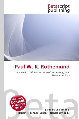 Paul W. K. Rothemund