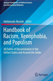 Handbook of Racism, Xenophobia, and Populism