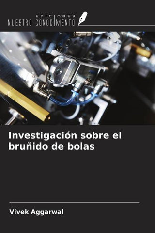 Investigación sobre el bruñido de bolas