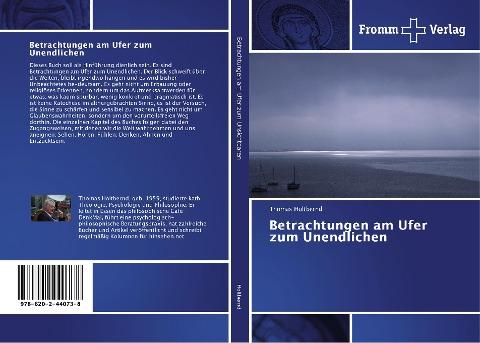 Betrachtungen am Ufer zum Unendlichen