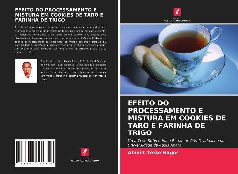 EFEITO DO PROCESSAMENTO E MISTURA EM COOKIES DE TARO E FARINHA DE TRIGO