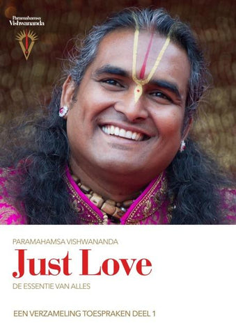 Just Love: De Essentie van Alles