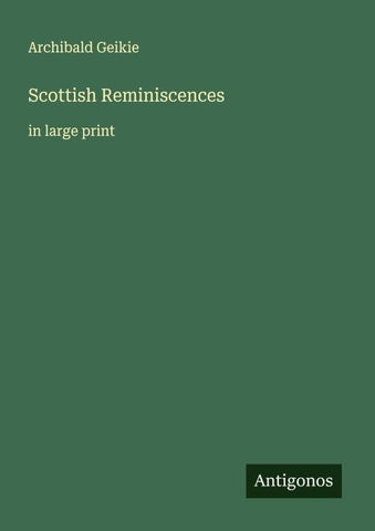 Scottish Reminiscences