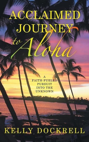 Acclaimed Journey to Aloha