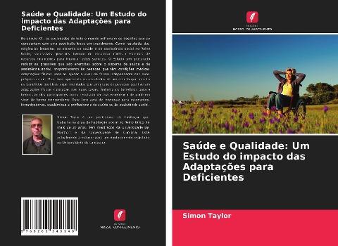 Saúde e Qualidade: Um Estudo do impacto das Adaptações para Deficientes