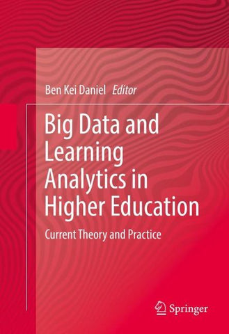 Big Data and Learning Analytics in Higher Education