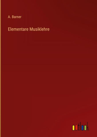 Elementare Musiklehre
