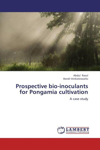 Prospective bio-inoculants for Pongamia cultivation