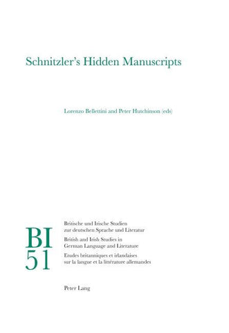 Schnitzler’s Hidden Manuscripts
