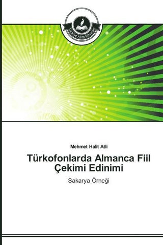 Türkofonlarda Almanca Fiil Çekimi Edinimi