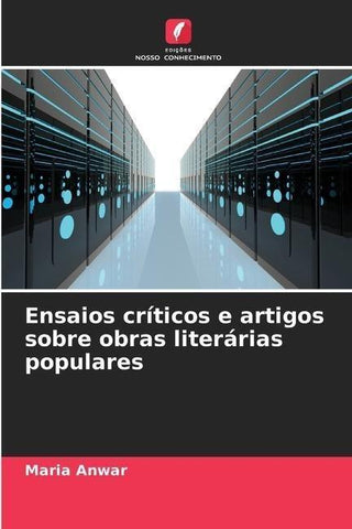 Ensaios críticos e artigos sobre obras literárias populares