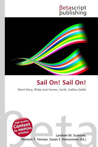 Sail On! Sail On!
