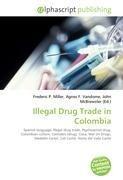 Illegal Drug Trade in Colombia