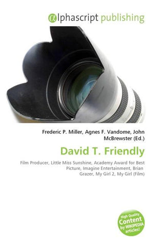 David T. Friendly