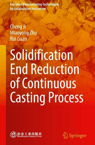 Solidification End Reduction of Continuous Casting Process