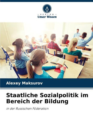Staatliche Sozialpolitik im Bereich der Bildung