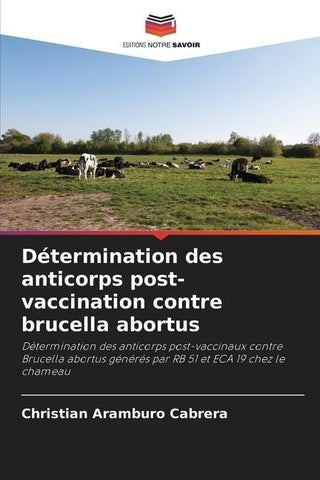 Détermination des anticorps post-vaccination contre brucella abortus