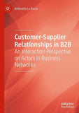 Customer-Supplier Relationships in B2B