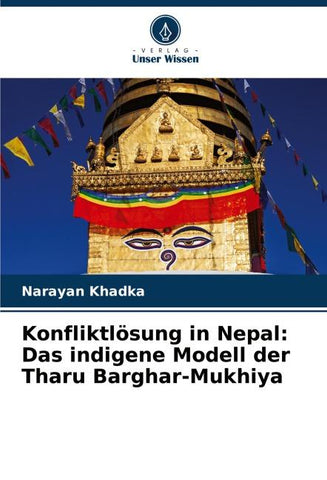 Konfliktlösung in Nepal: Das indigene Modell der Tharu Barghar-Mukhiya