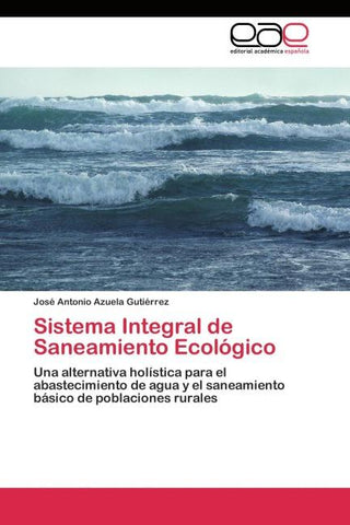 Sistema Integral de Saneamiento Ecológico