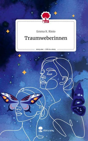 Traumweberinnen. Life is a Story - story.one