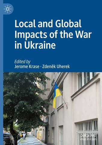 Local and Global Impacts of the War in Ukraine