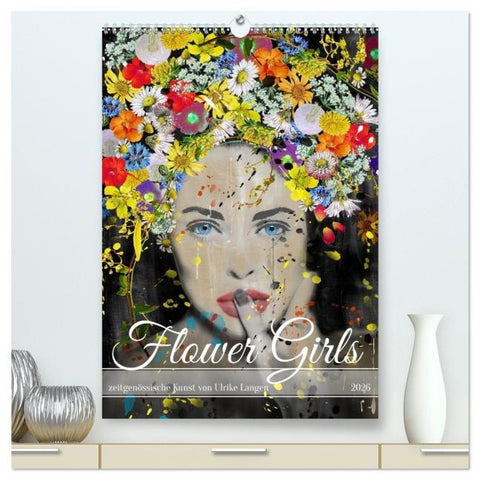 FLOWER GIRLS (hochwertiger Premium Wandkalender 2026 DIN A2 hoch), Kunstdruck in Hochglanz