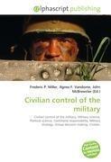 Civilian control of the military