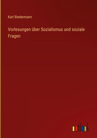 Vorlesungen über Sozialismus und soziale Fragen