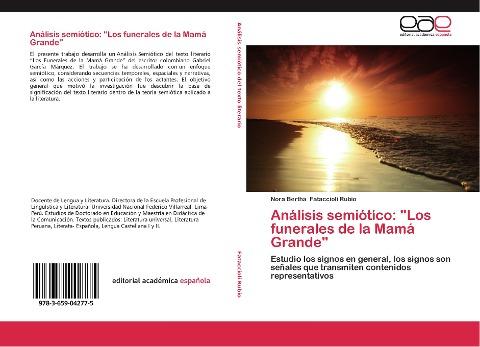 Análisis semiótico: "Los funerales de la Mamá Grande"