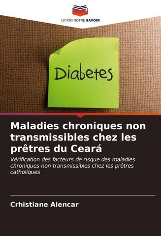 Maladies chroniques non transmissibles chez les prêtres du Ceará
