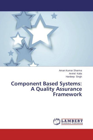 Component Based Systems: A Quality Assurance Framework