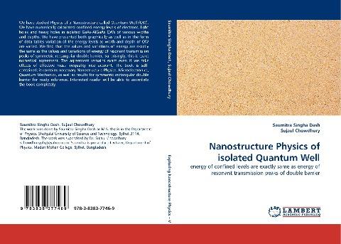 Nanostructure Physics of isolated Quantum Well