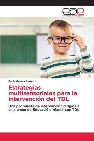 Estrategias multisensoriales para la intervención del TDL