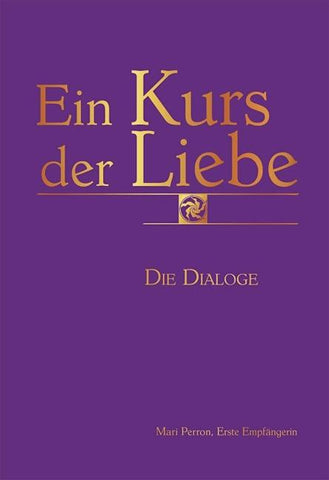 Ein Kurs der Liebe